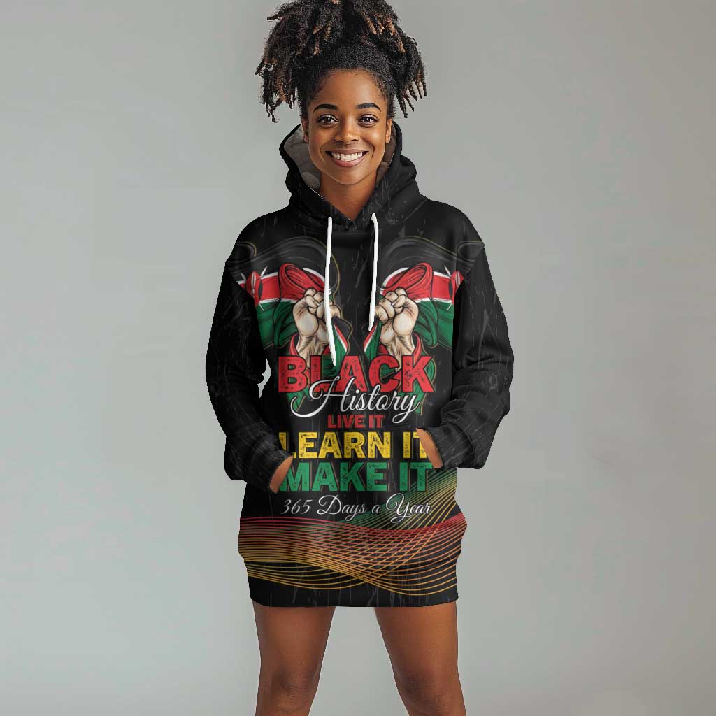 Personalized Kenya Black History Month Hoodie Dress Live It Learn It Make It - Wonder Print Shop