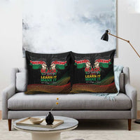 Kenya Black History Month Pillow Cover Live It Learn It Make It - Wonder Print Shop