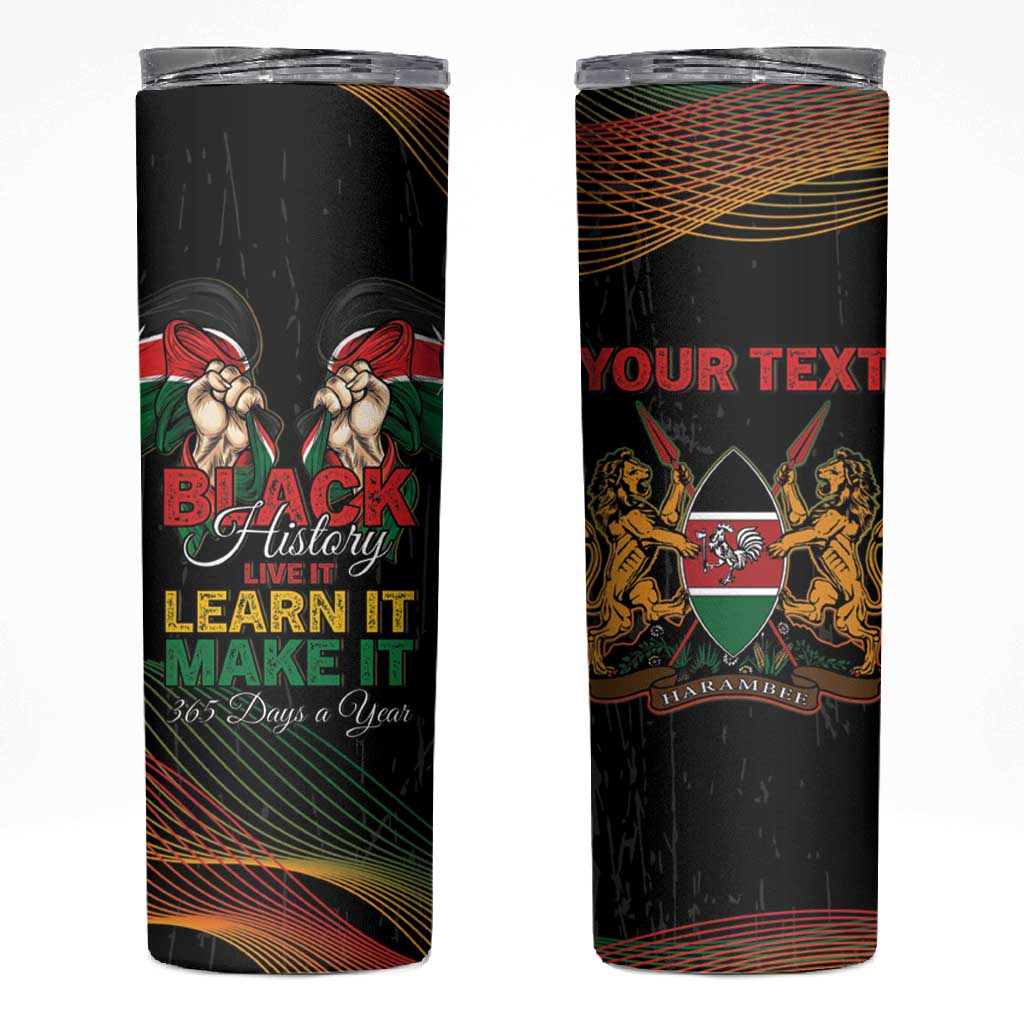 Personalized Kenya Black History Month Skinny Tumbler Live It Learn It Make It - Wonder Print Shop