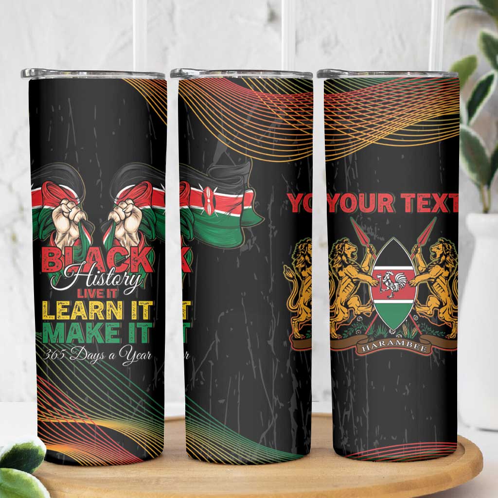 Personalized Kenya Black History Month Skinny Tumbler Live It Learn It Make It - Wonder Print Shop
