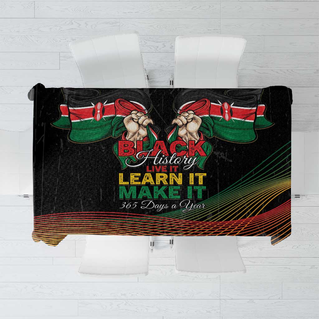 Kenya Black History Month Tablecloth Live It Learn It Make It - Wonder Print Shop