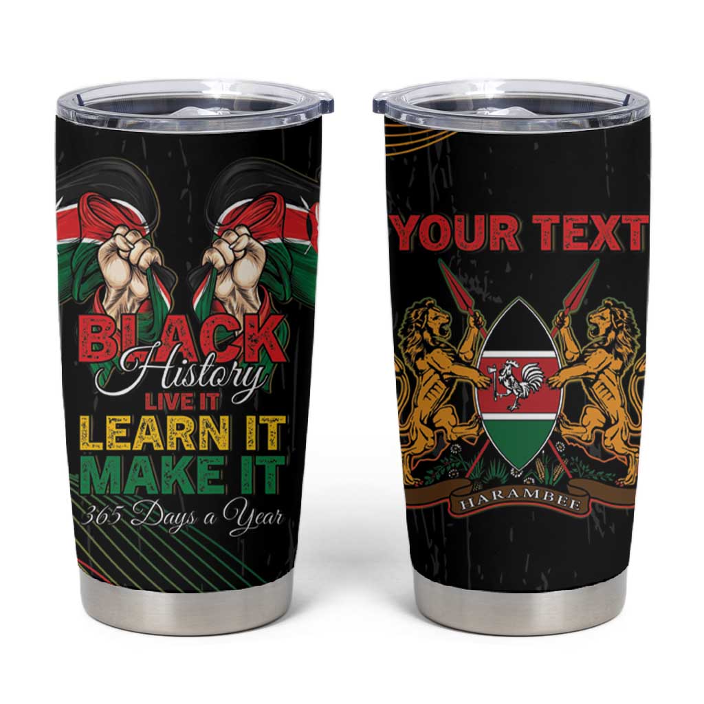 Personalized Kenya Black History Month Tumbler Cup Live It Learn It Make It - Wonder Print Shop