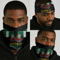 Nigeria Black History Month Neck Gaiter Live It Learn It Make It - Wonder Print Shop