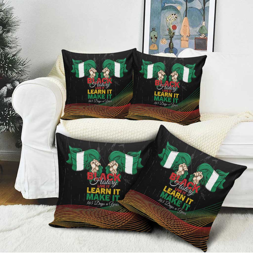 Nigeria Black History Month Pillow Cover Live It Learn It Make It - Wonder Print Shop
