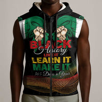 Personalized Nigeria Black History Month Sleeveless Zip Hoodie Live It Learn It Make It - Wonder Print Shop