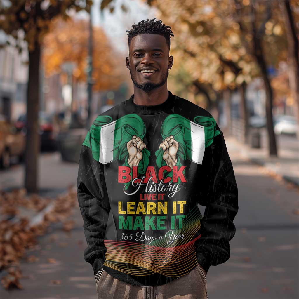Personalized Nigeria Black History Month Sweatshirt Live It Learn It Make It - Wonder Print Shop