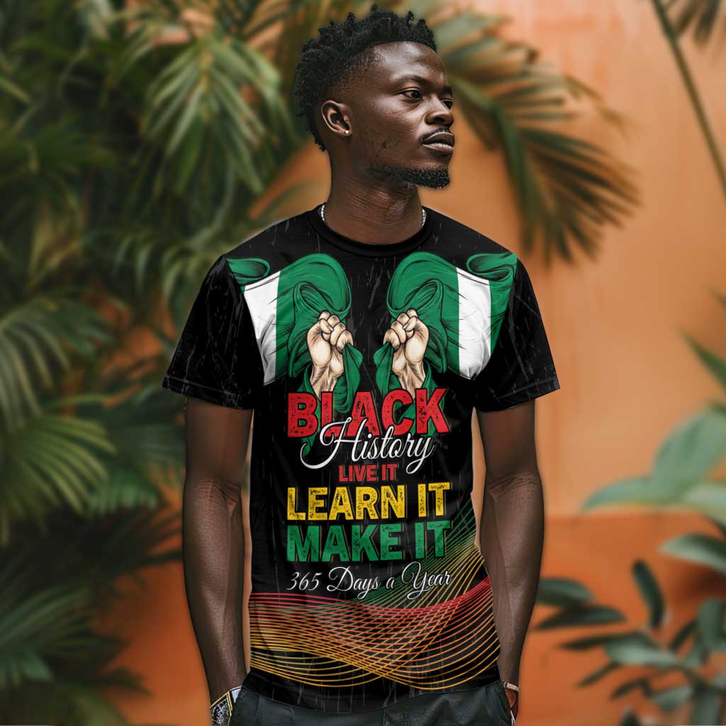 Personalized Nigeria Black History Month T shirt Live It Learn It Make It - Wonder Print Shop