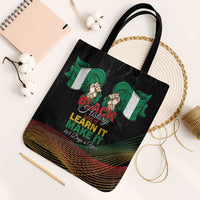 Nigeria Black History Month Tote Bag Live It Learn It Make It - Wonder Print Shop