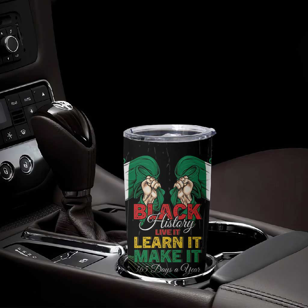 Personalized Nigeria Black History Month Tumbler Cup Live It Learn It Make It - Wonder Print Shop