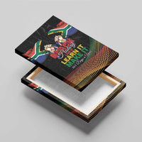 South Africa Black History Month Canvas Wall Art Live It Learn It Make It - Wonder Print Shop