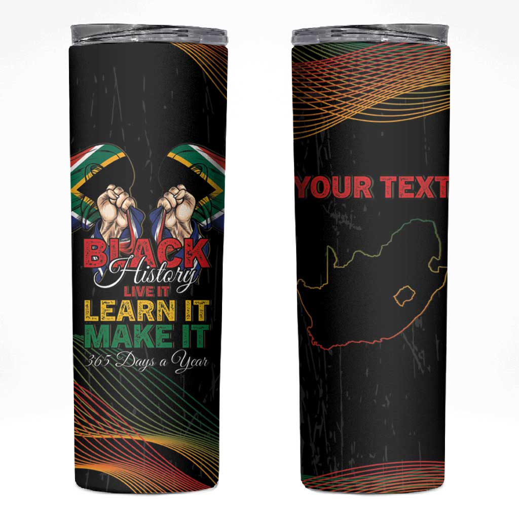 Personalized South Africa Black History Month Skinny Tumbler Live It Learn It Make It - Wonder Print Shop