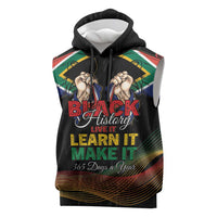 Personalized South Africa Black History Month Sleeveless Hoodie Live It Learn It Make It - Wonder Print Shop