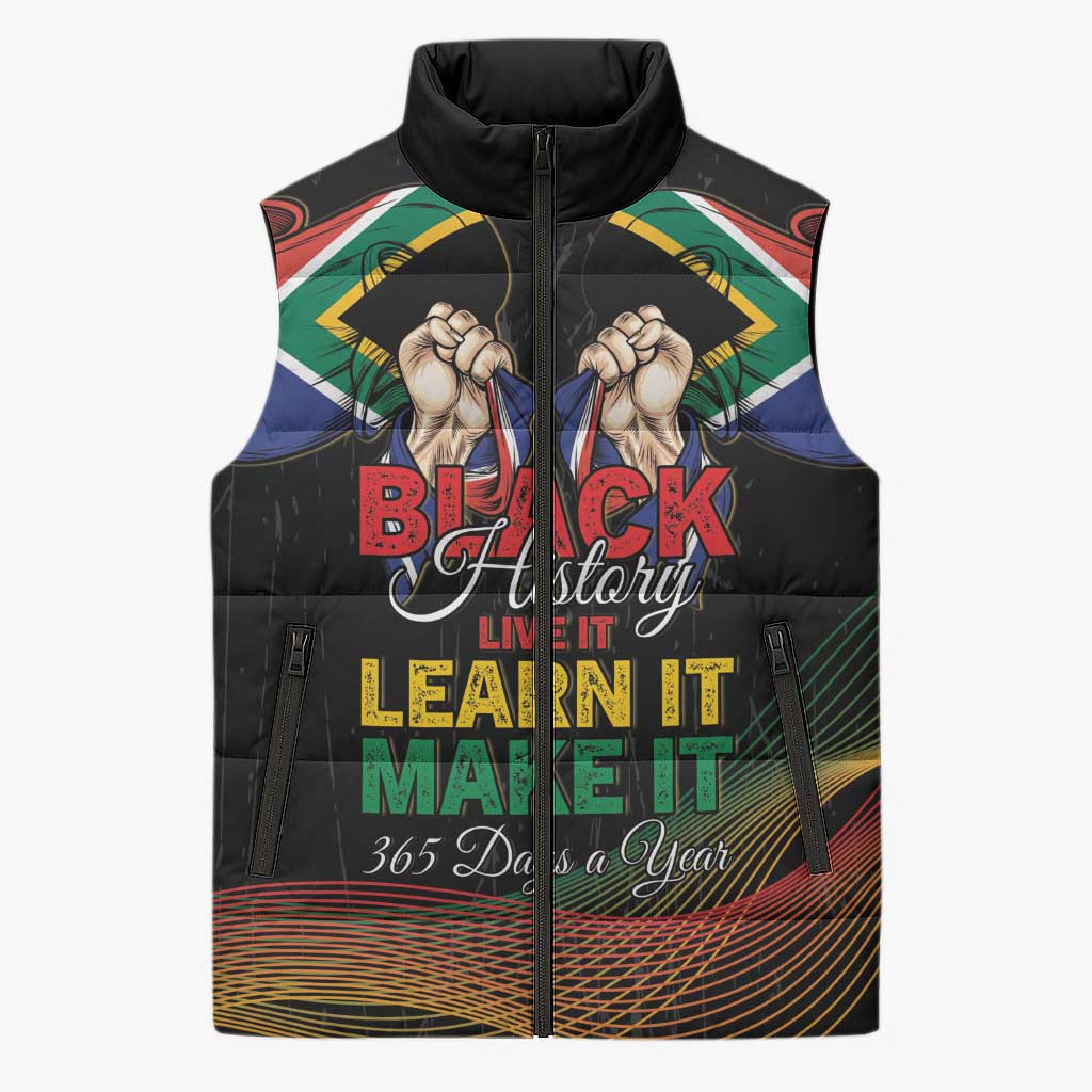 Personalized South Africa Black History Month Sleeveless Puffer Jacket Live It Learn It Make It - Wonder Print Shop