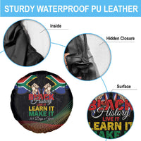 South Africa Black History Month Spare Tire Cover Live It Learn It Make It - Wonder Print Shop