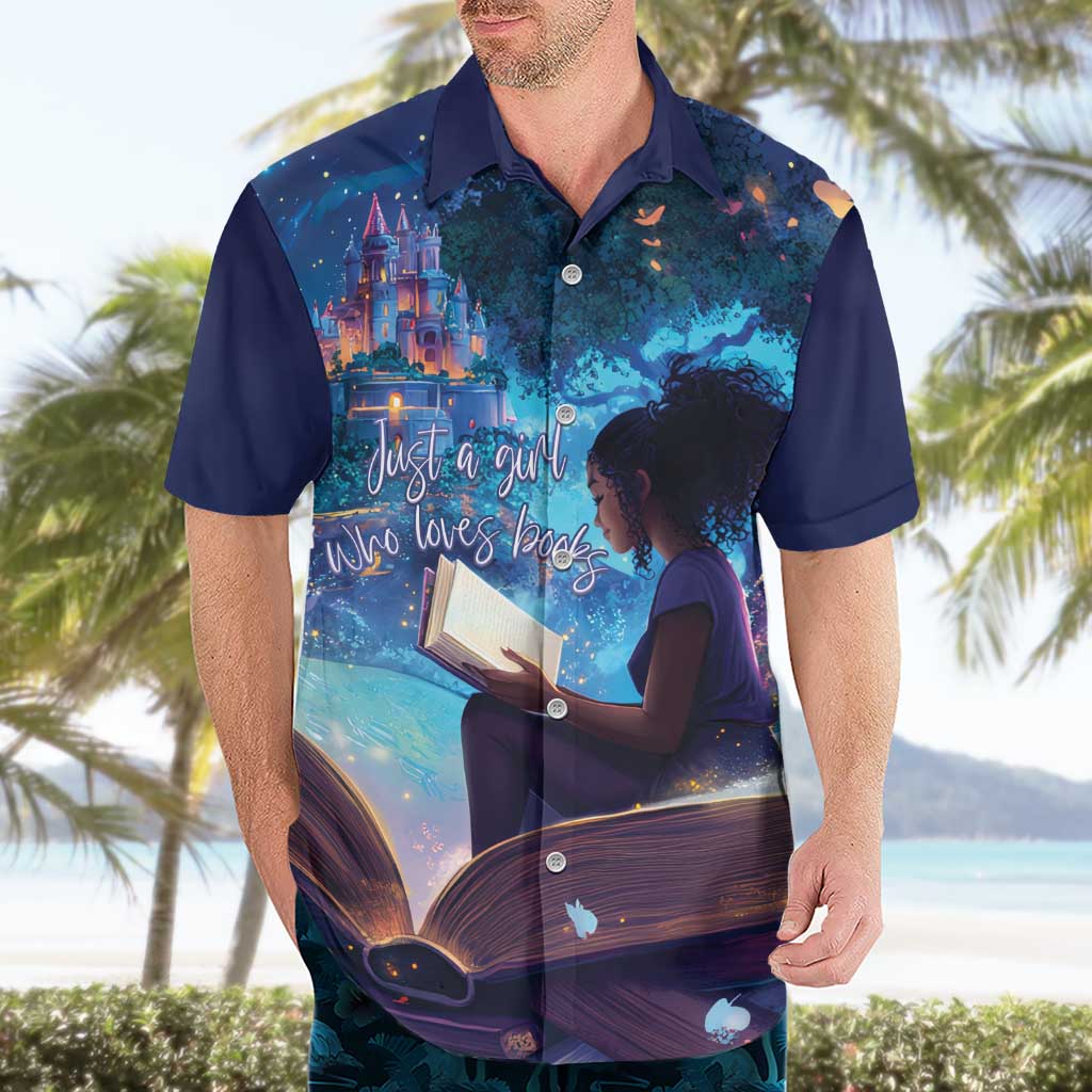 Black Girls Book Lovers Hawaiian Shirt Just A Girl Who Loves Books