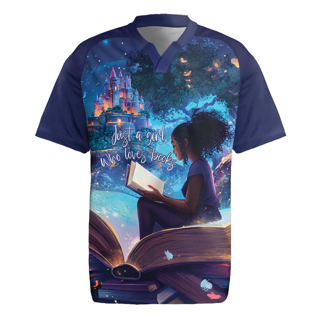 Black Girls Book Lovers Rugby Jersey Just A Girl Who Loves Books