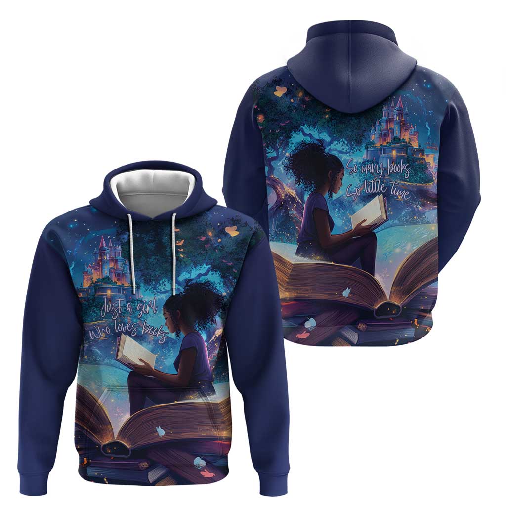 Black Girls Book Lovers Zip Hoodie Just A Girl Who Loves Books