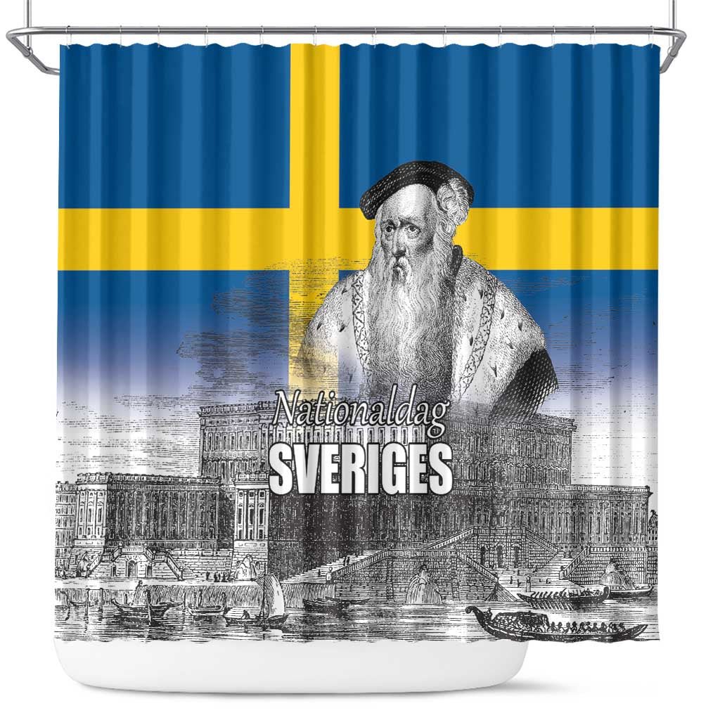 Sweden Sveriges Nationaldag Shower Curtain King Gustav Vasa with Stockholm Slott