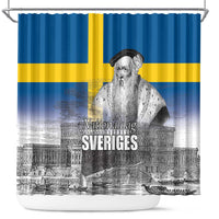Sweden Sveriges Nationaldag Shower Curtain King Gustav Vasa with Stockholm Slott