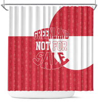 Greenland Not For Sale Shower Curtain Polar Bear
