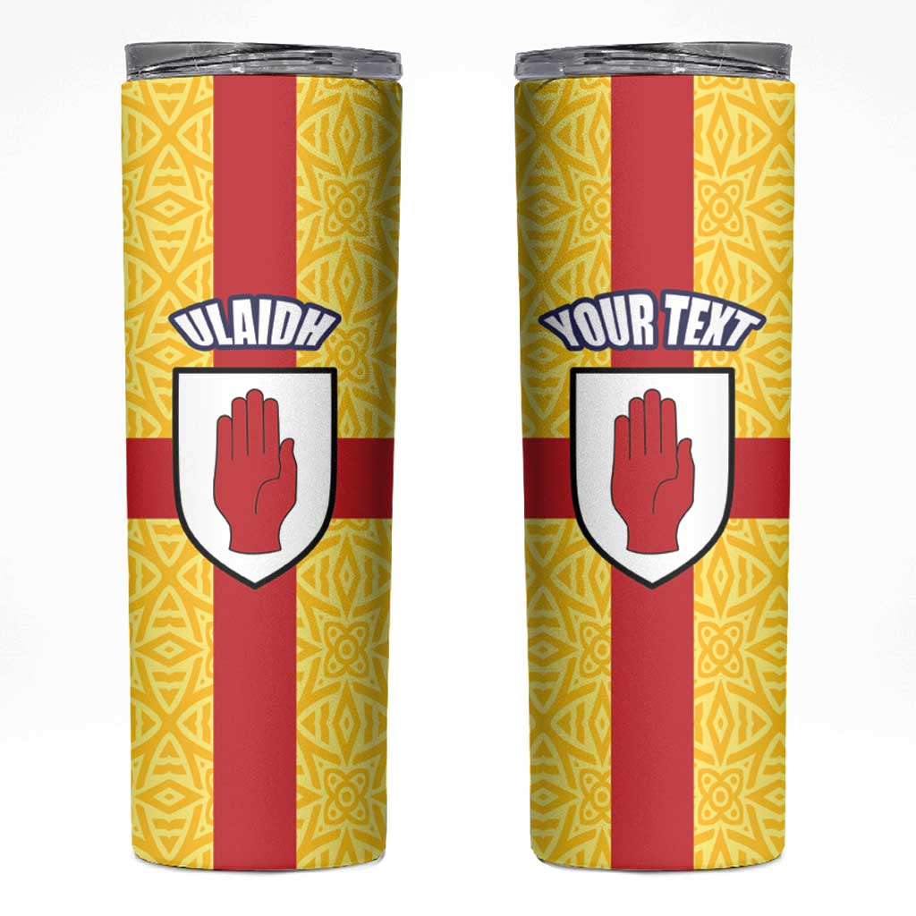 Personalized Ireland Ulster Skinny Tumbler Ulaidh Flag With Celtic Patern