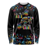 Autism Awareness Month Neurodiversity Long Sleeve Shirt 2nd April See The Able Not The Label