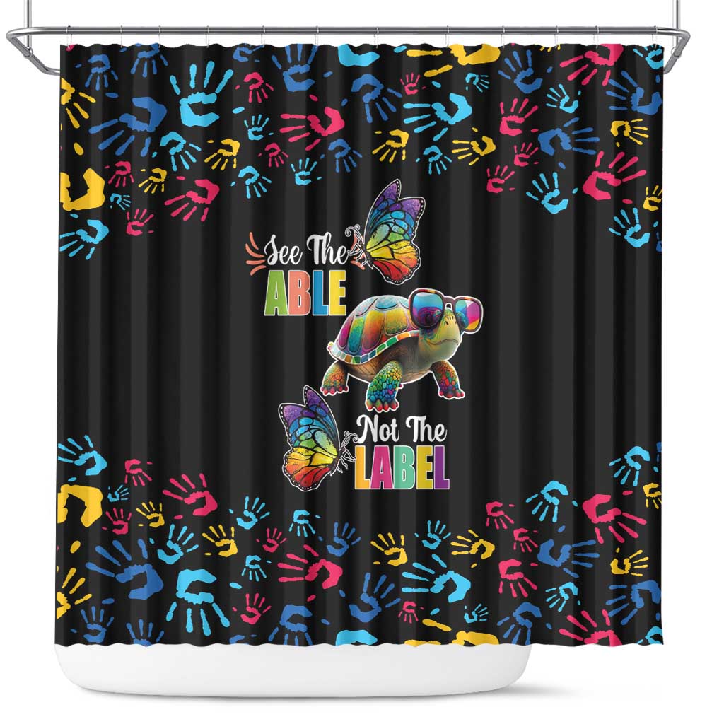 Autism Awareness Month Neurodiversity Shower Curtain 2nd April See The Able Not The Label