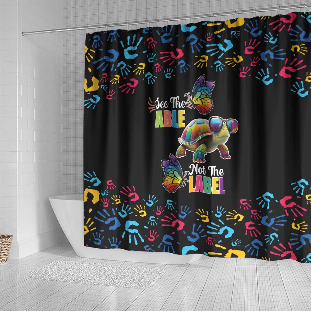 Autism Awareness Month Neurodiversity Shower Curtain 2nd April See The Able Not The Label