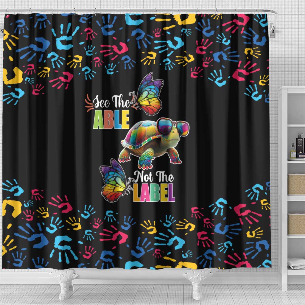 Autism Awareness Month Neurodiversity Shower Curtain 2nd April See The Able Not The Label