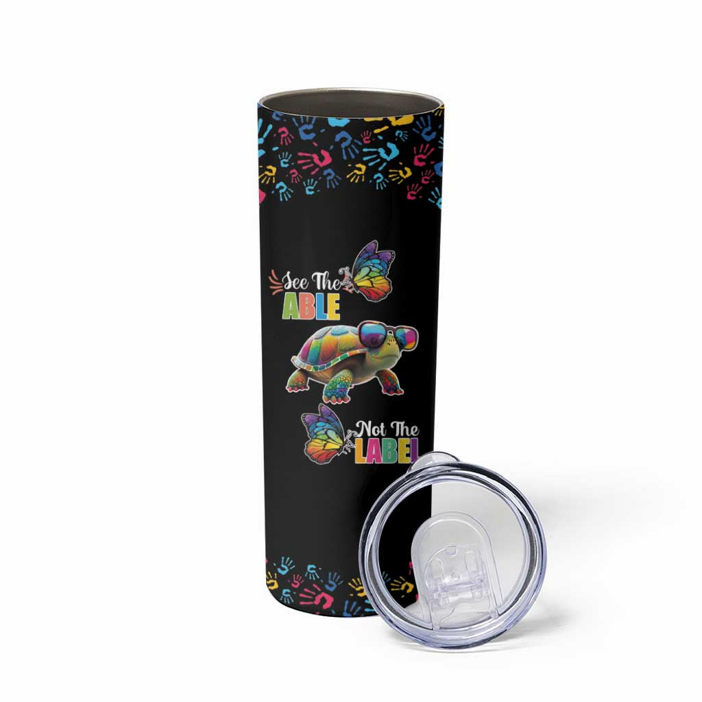 Autism Awareness Month Neurodiversity Skinny Tumbler 2nd April See The Able Not The Label