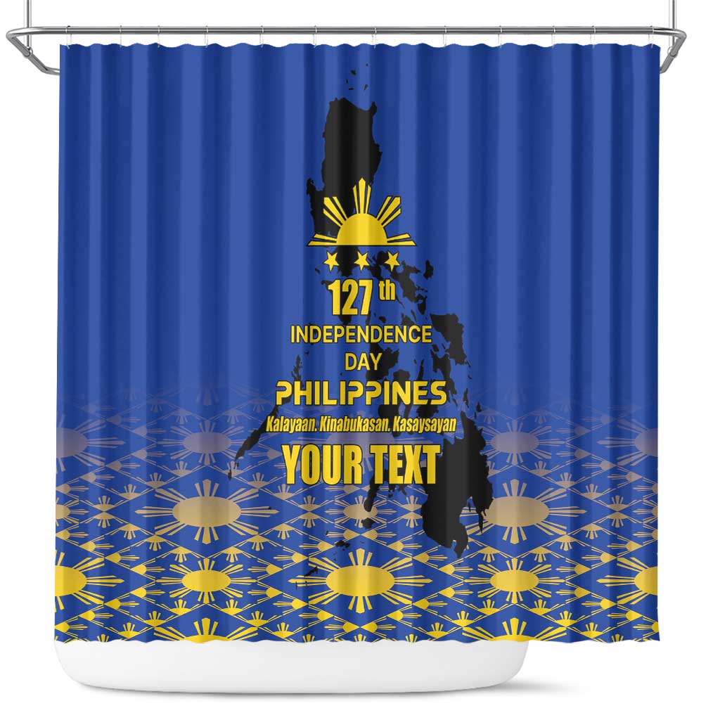 Philippines Independence Day Shower Curtain Kalayaan Kinabukasan Kasaysayan