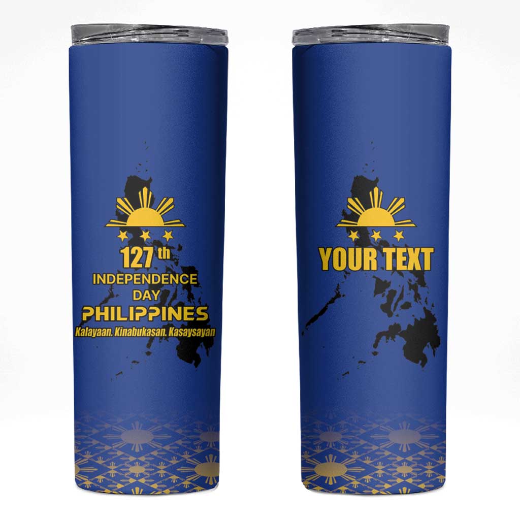 Philippines Independence Day Skinny Tumbler Kalayaan Kinabukasan Kasaysayan