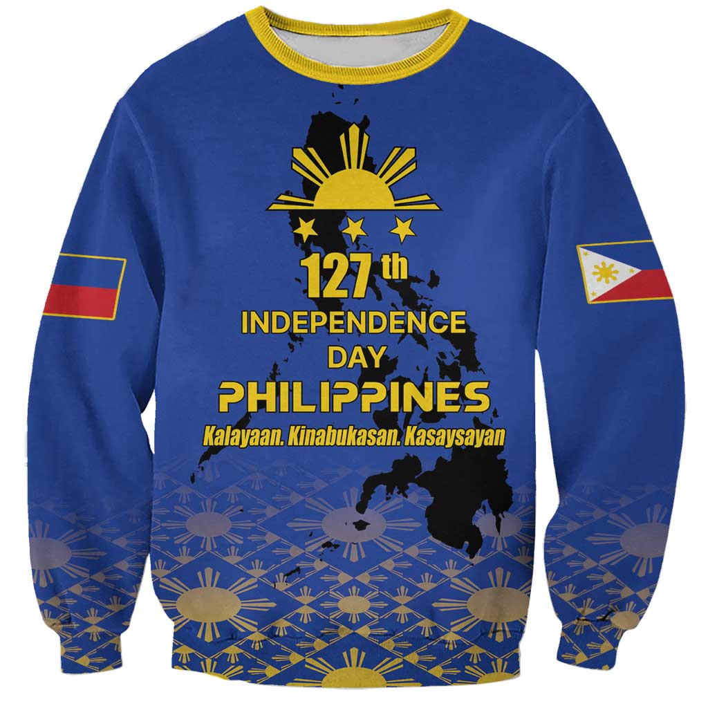 Philippines Independence Day Sweatshirt Kalayaan Kinabukasan Kasaysayan