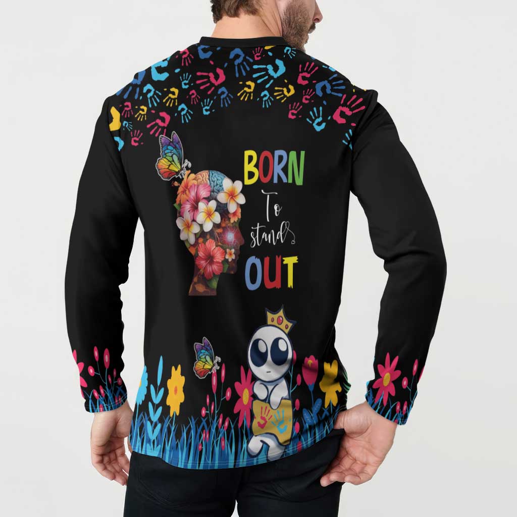 Born to Stand Out Autism Awareness Button Sweatshirt Brain Mind and Yippee!