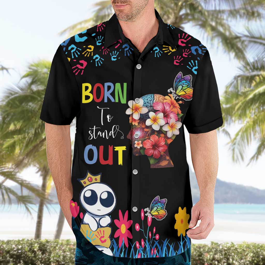 Born to Stand Out Autism Awareness Hawaiian Shirt Brain Mind and Yippee!