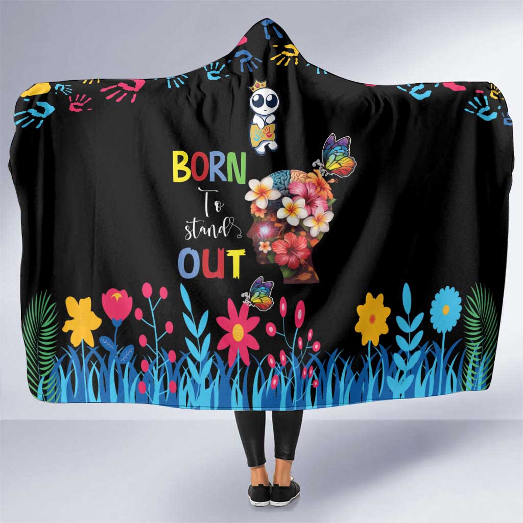 Born to Stand Out Autism Awareness Hooded Blanket Brain Mind and Yippee!