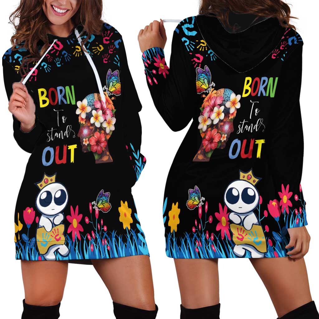 Born to Stand Out Autism Awareness Hoodie Dress Brain Mind and Yippee!