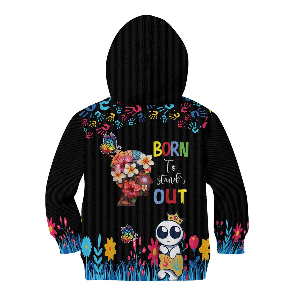 Born to Stand Out Autism Awareness Kid Hoodie Brain Mind and Yippee!