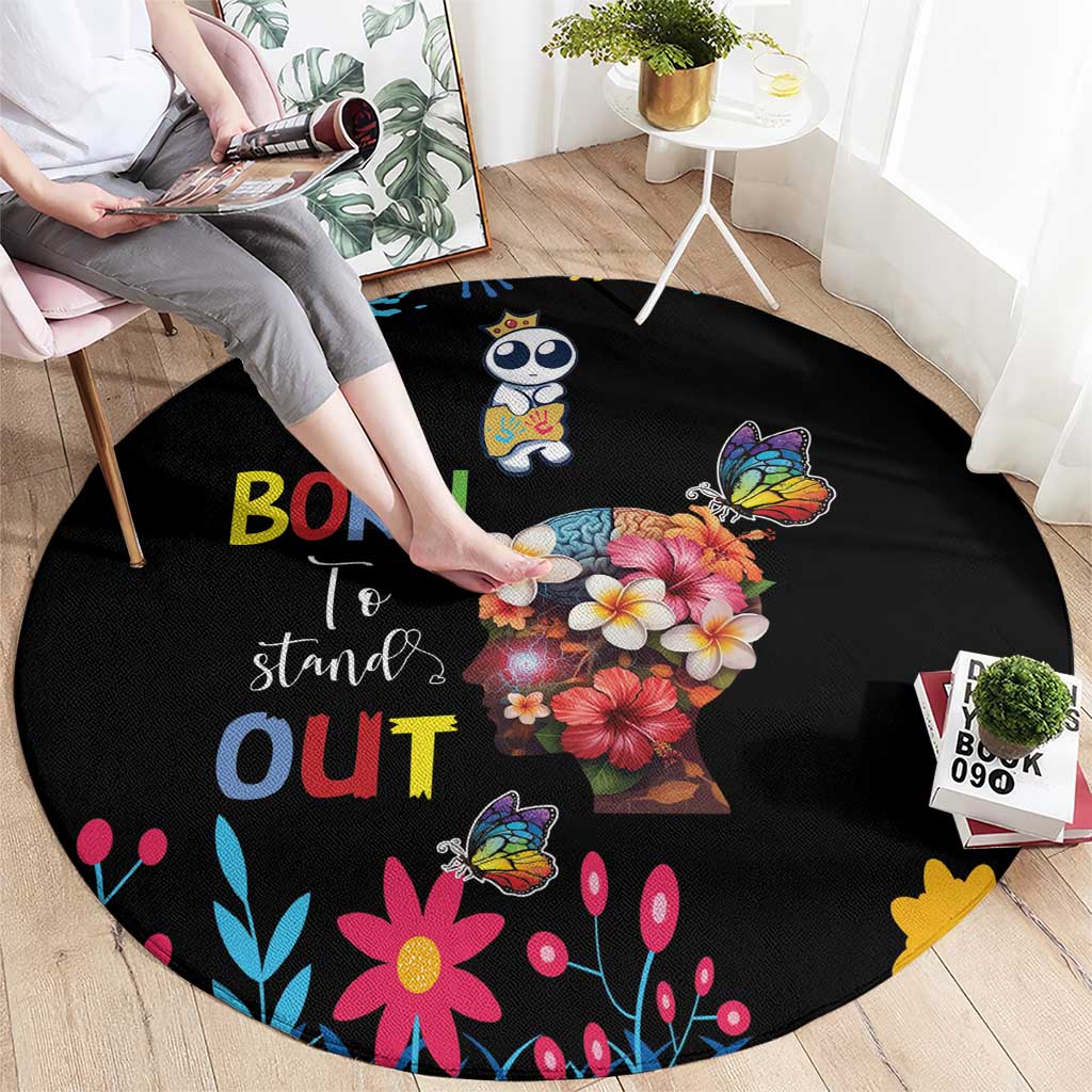 Born to Stand Out Autism Awareness Round Carpet Brain Mind and Yippee!