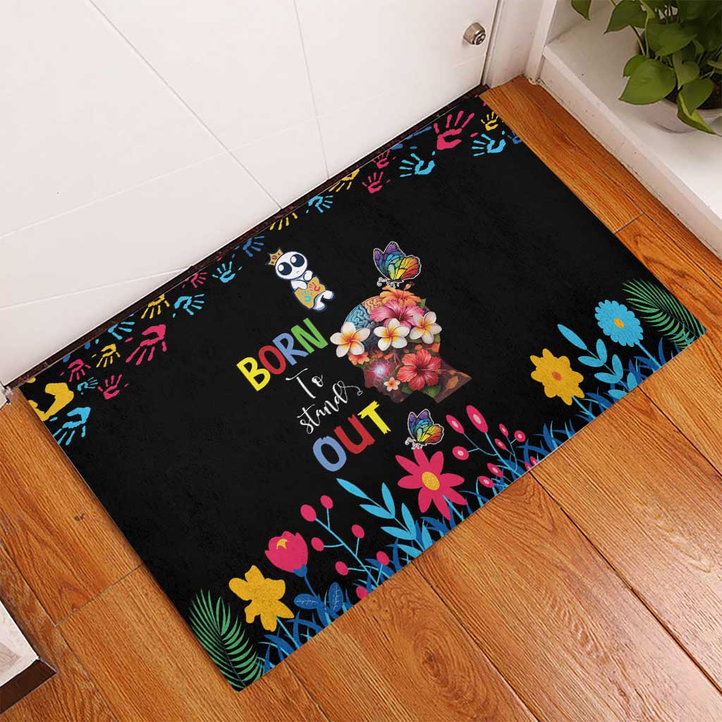 Born to Stand Out Autism Awareness Rubber Doormat Brain Mind and Yippee!