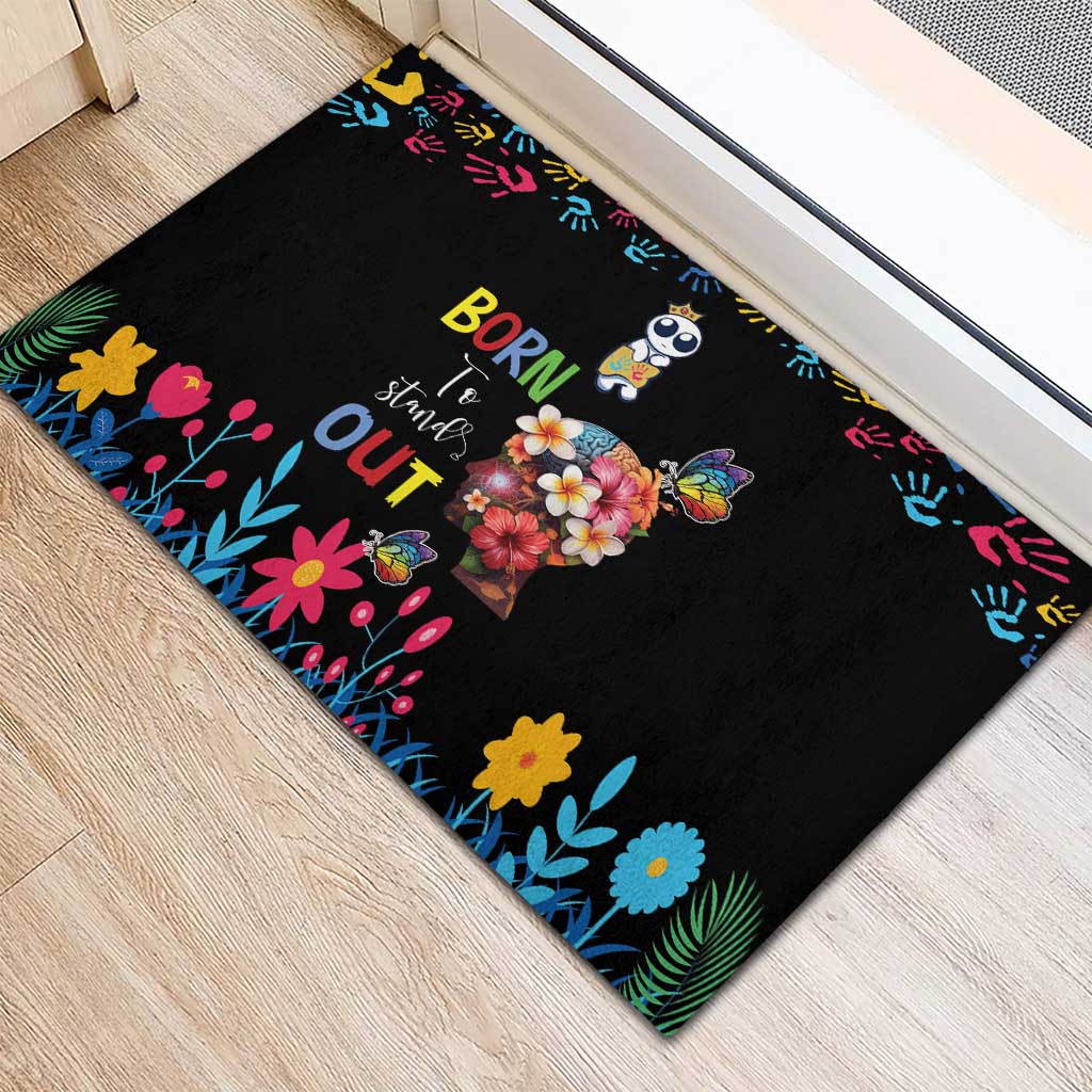 Born to Stand Out Autism Awareness Rubber Doormat Brain Mind and Yippee!