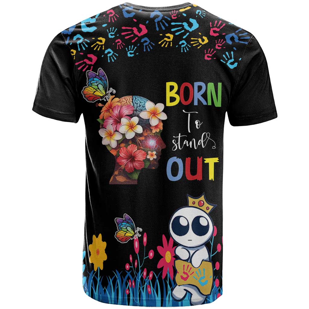 Born to Stand Out Autism Awareness T Shirt Brain Mind and Yippee!
