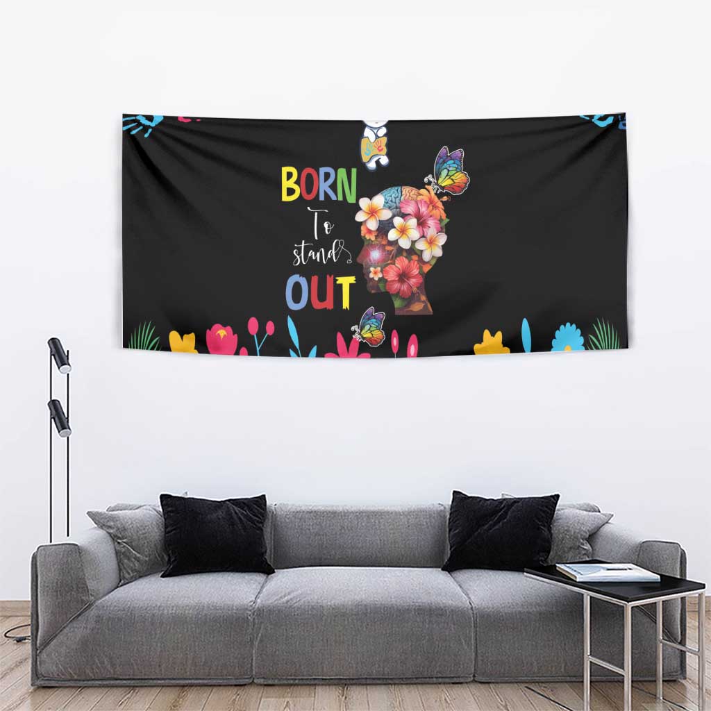 Born to Stand Out Autism Awareness Tapestry Brain Mind and Yippee!