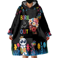 Born to Stand Out Autism Awareness Wearable Blanket Hoodie Brain Mind and Yippee!