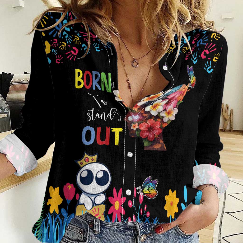 Born to Stand Out Autism Awareness Women Casual Shirt Brain Mind and Yippee!