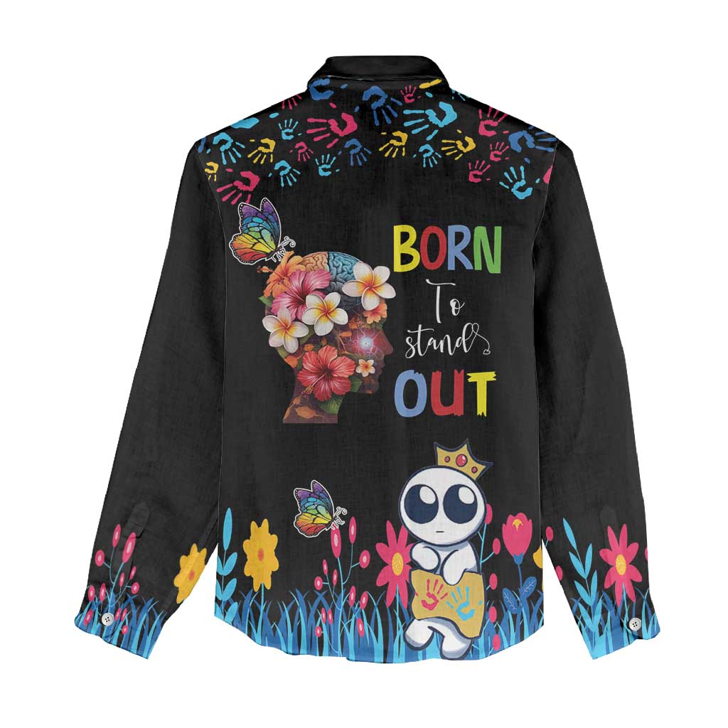 Born to Stand Out Autism Awareness Women Casual Shirt Brain Mind and Yippee!