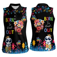 Born to Stand Out Autism Awareness Women Sleeveless Polo Shirt Brain Mind and Yippee!