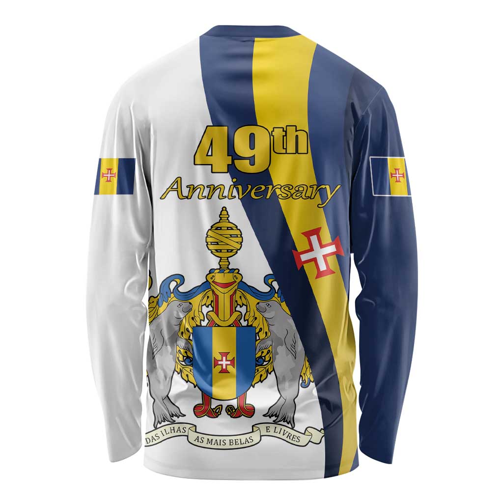 Portugal Madeira Day 1st July Long Sleeve Shirt Das Ilhas as Mais Belas e Livres LT17