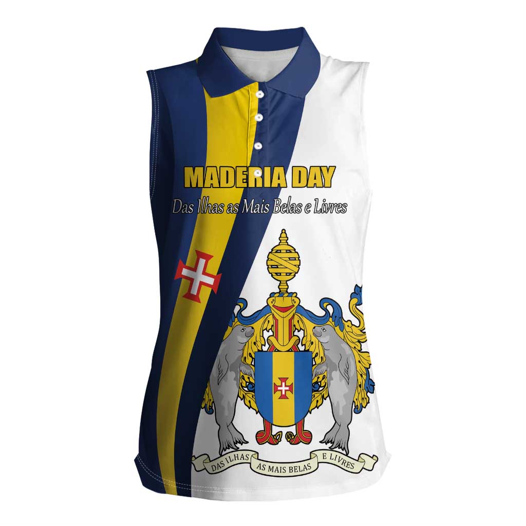 Portugal Maderia Day 1st July Women Sleeveless Polo Shirt Das Ilhas as Mais Belas e Livres