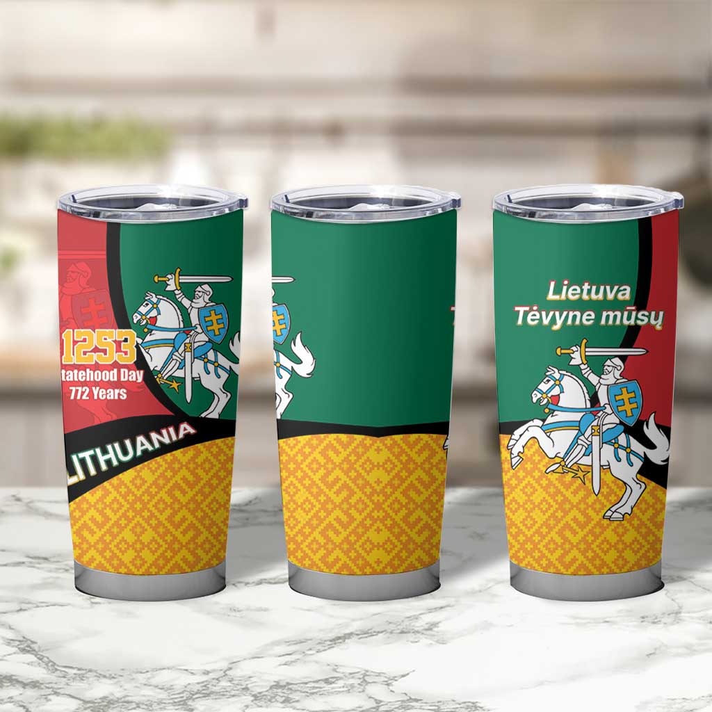 Lithuania Statehood Day July 6 Tumbler Cup Lietuva Tevyne musu